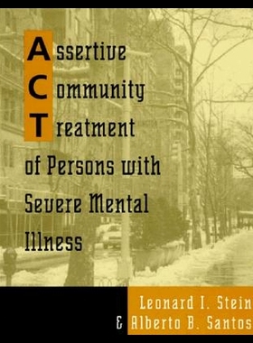 【预售】Assertive Community Treatment of Persons with S