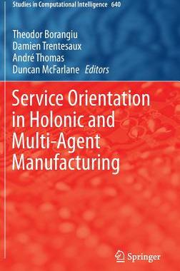 【预订】Service Orientation in Holonic and M...