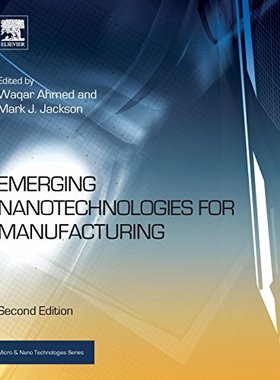 【预订】Emerging Nanotechnologies for Manufa...