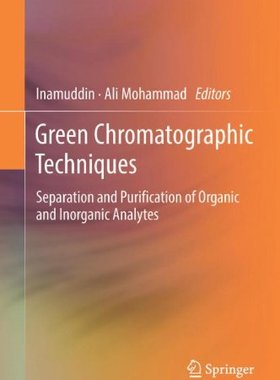 【预订】Green Chromatographic Techniques
