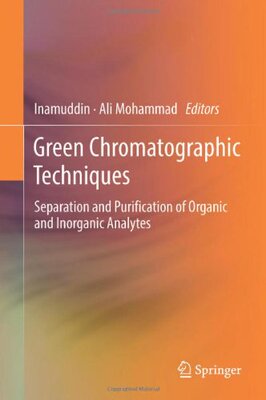 【预订】Green Chromatographic Techniques