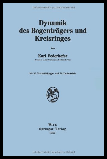 【预售】Dynamik Des Bogentragers Und Kreisring 书籍/杂志/报纸 科普读物/自然科学/技术类原版书 原图主图