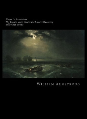 【预售】Abyss in Remission: My Dance with Pancreatic Canc