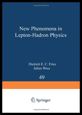 【预售】New Phenomena in Lepton-Hadron Physics