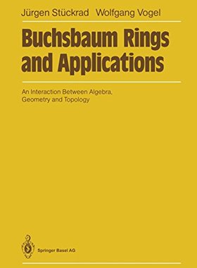 【预订】Buchsbaum Rings and Applications: An...