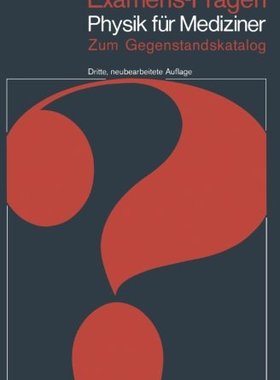 【预订】Examens-Fragen Physik Fur Mediziner:...