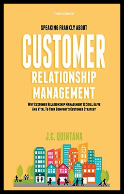 【预售】Speaking Frankly about Customer Relationship Mana