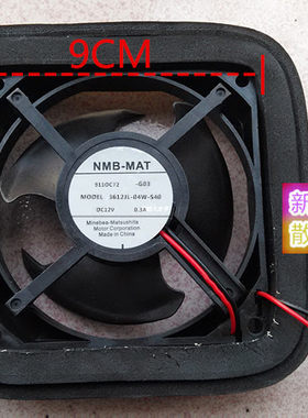 NMB-MAT MODEL3612JL-04W-S40 12V 0.3A 松下电冰箱散热风扇