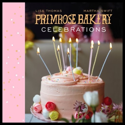 【预售】Primrose Bakery Celebrations
