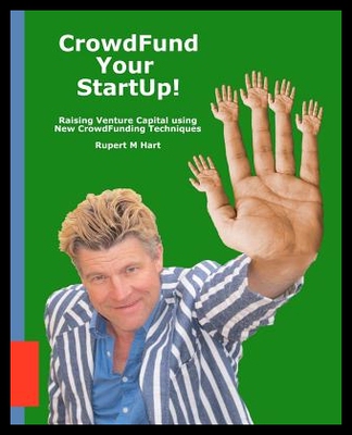 【预售】Crowdfund Your Startup!: Raising Ventu