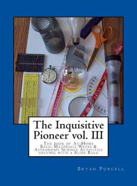【预售】The Inquisitive Pioneer Vol. III: Th...