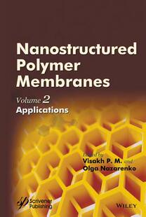 【预订】Nanostructured Polymer Membranes