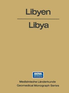 【预订】Libyen / Libya: Eine Geographisch-Me...