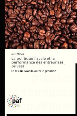【预售】La Politique Fiscale Et La Performan...