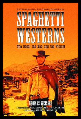 【预售】Spaghetti Westerns-The Good, the Bad and the Viol