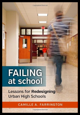 【预售】Failing at School: Lessons for Redesigning Urban