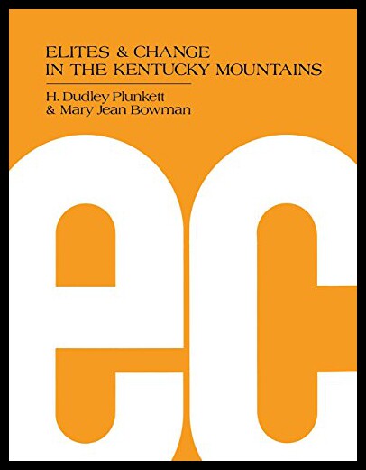 【预售】Elites and Change in the Kentucky Mountains