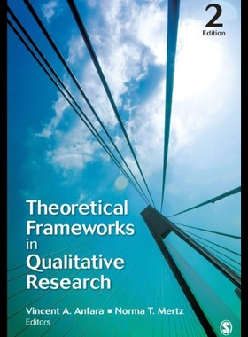 【预售】Theoretical Frameworks in Qualitative Research