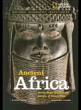【预售】Ancient Africa: Archaeology Unlocks the Secrets o