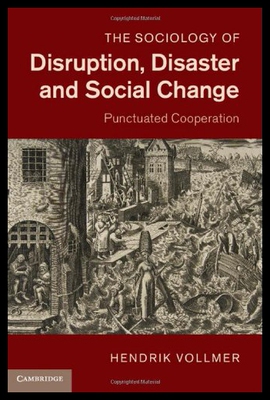 【预售】The Sociology of Disruption, Disaster and Social