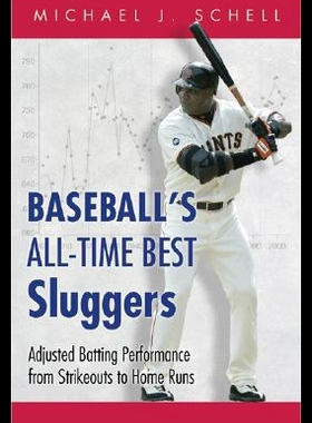 【预售】Baseball's All-Time Best Sluggers: Adjusted Batti