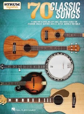 【预订】70 Classic Songs - Strum Together