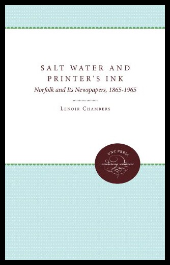 【预售】Salt Water and Printer's Ink: Norfolk and Its New