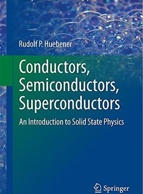 【预售】Conductors, Semiconductors, Superconductors: A...