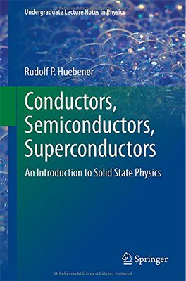 【预售】Conductors, Semiconductors, Superconductors: A...