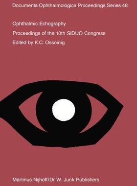 【预订】Ophthalmic Echography: Proceedings o...