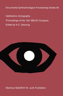 【预订】Ophthalmic Echography: Proceedings o...