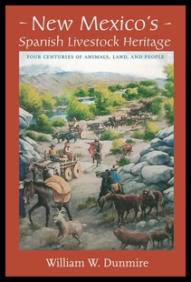 【预售】New Mexico's Spanish Livestock Heritage: Four Cen