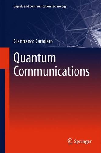 【预订】Quantum Communications