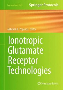 【预订】Ionotropic Glutamate Receptor Technologies