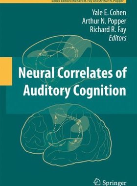 【预订】Neural Correlates of Auditory Cognition