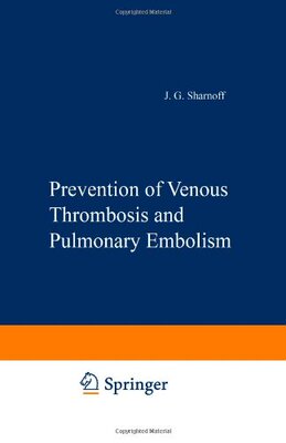【预订】Prevention of Venous Thrombosis and ...