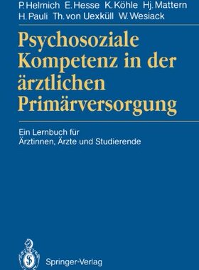 【预订】Psychosoziale Kompetenz in Der Arztl...