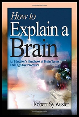 【预售】How to Explain a Brain: An Educator's Handbook of