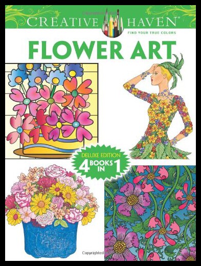 【预售】Creative Haven Flower Art Coloring Book: Deluxe E