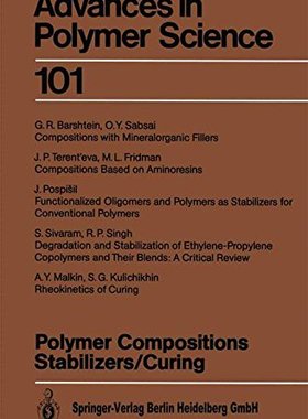 【预订】Polymer Compositions Stabilizers/Curing