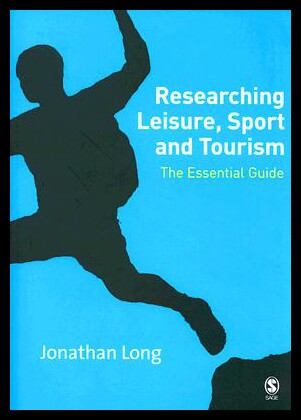 【预售】Researching Leisure, Sport and Tourism: The Essen