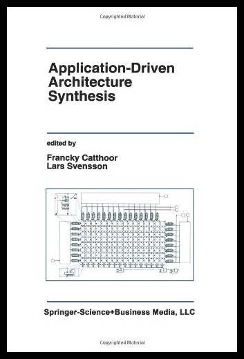 【预售】Application-Driven Architecture Synthesis