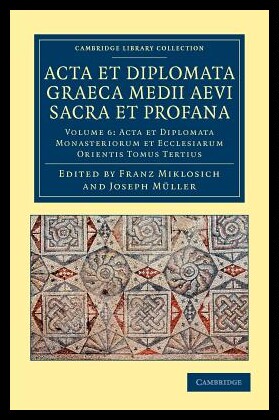 【预售】ACTA Et Diplomata Graeca Medii Aevi Sa