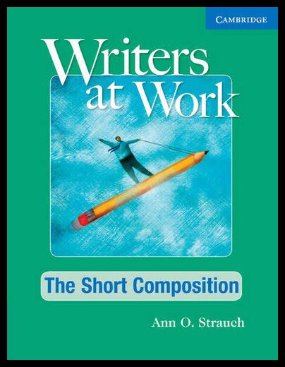 【预售】Writers at Work: The Short Composition Student's