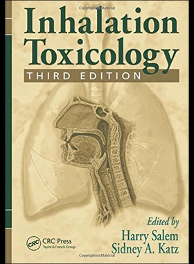 【预售】Inhalation Toxicology, Third Edition
