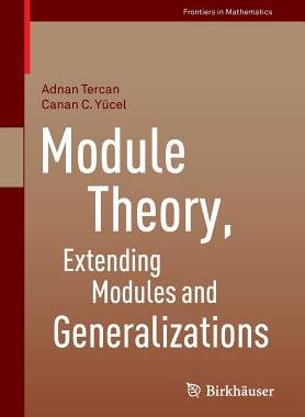 【预订】Module Theory, Extending Modules and...