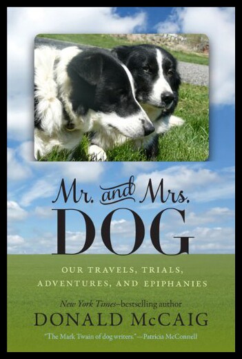 【预售】Mr. and Mrs. Dog: Our Travels, Trials, Adventures