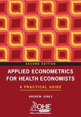 【预售】Applied Econometrics for Health Economists