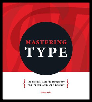 【预售】Mastering Type: The Essential Guide ...