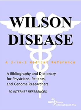 【预订】Wilson Disease - A Bibliography and ...